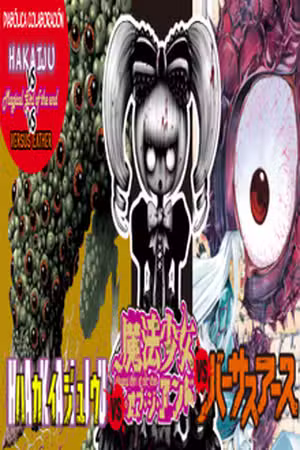 Mahou Shoujo of the End vs Hakaijuu vs Versus Earth Scan